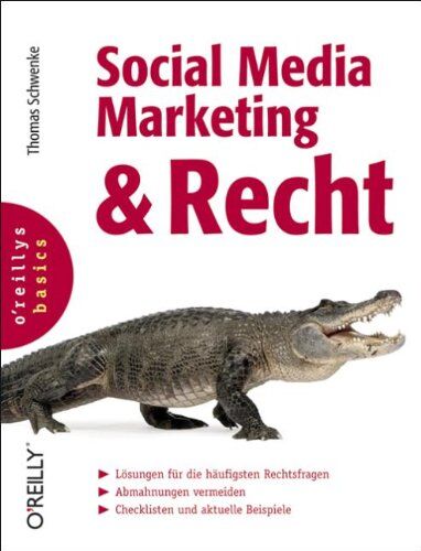 Thomas Schwenke - Social Media Marketing und Recht - Preis vom 09.10.2026 07:28:09 h
