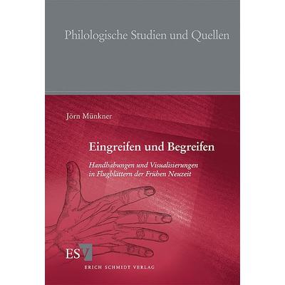 Eingreifen und Begreifen, Taschenbuch von Jörn Münkner, Erich Schmidt Verlag, 978-3-503-09860-6