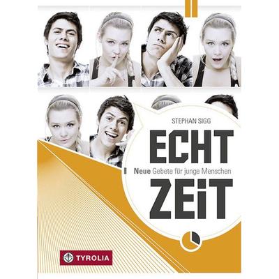 Echtzeit, Taschenbuch von Stephan Sigg, Tyrolia, 978-3-7022-3171-2