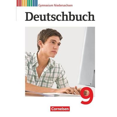 Deutschbuch Gymnasium - Niedersachsen - 2015 - 9. Klasse - Schülerbuch, Gebundene Ausgabe von Angela Mielke,Frank Schneider,Cordula Grunow,Deborah