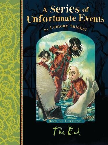 Lemony Snicket - A Series of Unfortunate Events 13. The End - Preis vom 09.10.2026 07:28:09 h