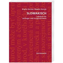 Slowakisch. Lehrbuch fr Anfnger und Fortgeschrittene, Fachbücher von Bogdan Kovtyk, Brigita Gericke