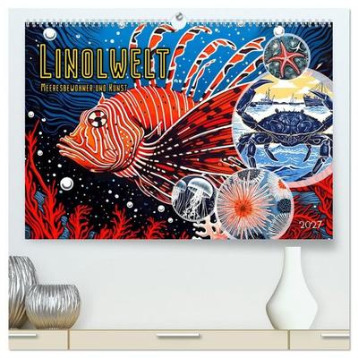 Linolwelt - Meeresbewohner und Kunst (hochwertiger Premium Wandkalender 2027 DIN A2 quer), Kunstdruck in Hochglanz