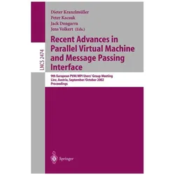 Recent Advances in Parallel Virtual Machine and Message Passing Interface, Fachbücher