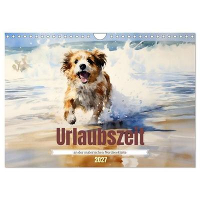 Urlaubszeit an der malerischen Nordseeküste (Wandkalender 2027 DIN A4 quer), CALVENDO Monatskalender