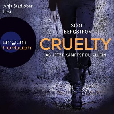 Cruelty - Scott Bergstrom, Audio, 9783732451524