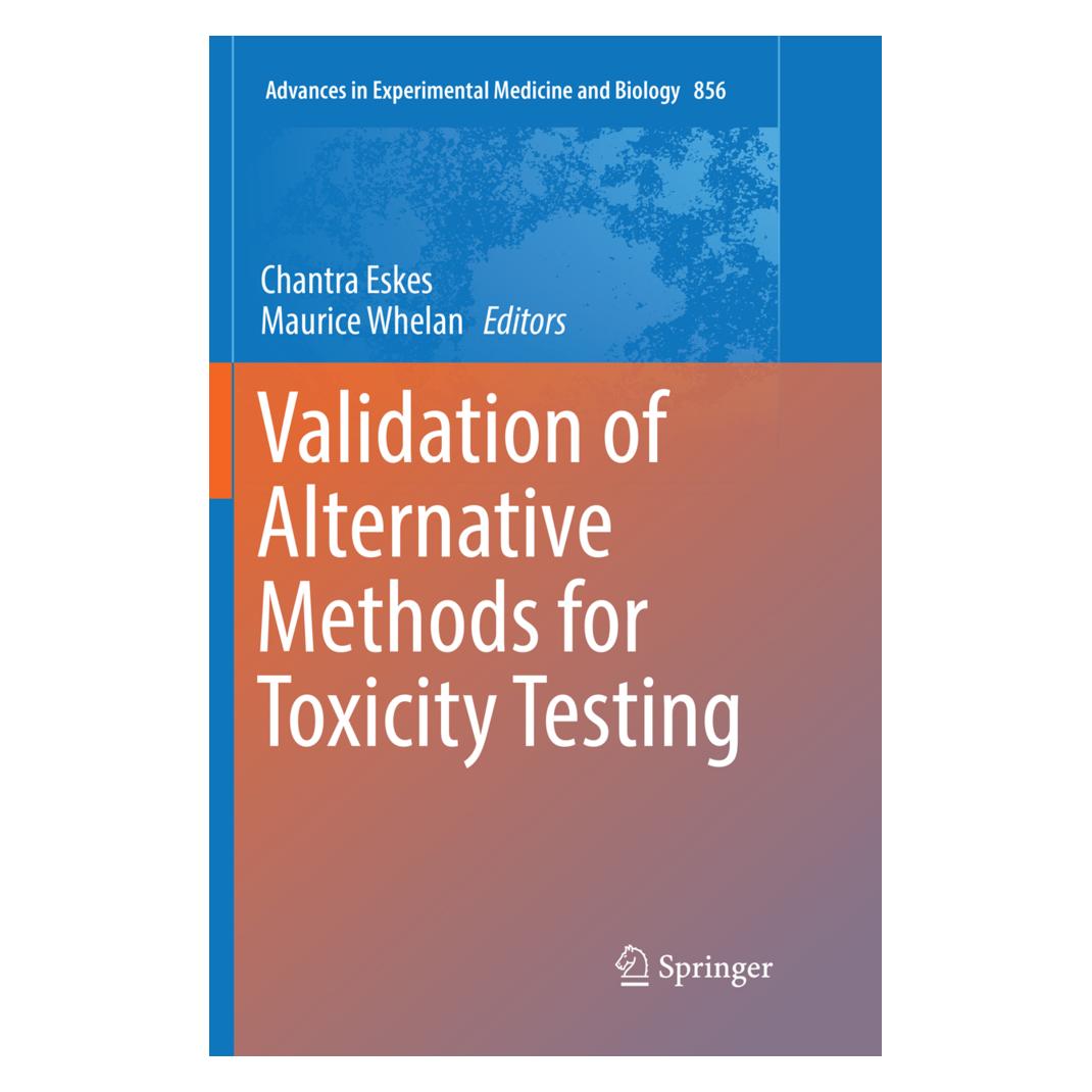 Springer Validation of Alternative Methods for Toxicity Testing (Englisch, Softcover, Chantra Eskes, Maurice Whelan) (56004471)