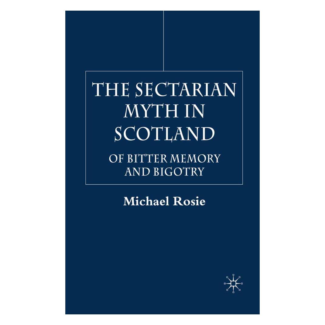 Springer The Sectarian Myth in Scotland (Englisch, Softcover, M. Rosie) (55821181)