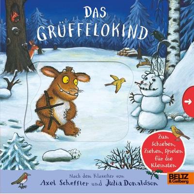 Das Grüffelokind, Gebundene Ausgabe von Axel Scheffler,Julia Donaldson, Beltz Verlagsgruppe GmbH & Co. KG, 978-3-407-75713-5