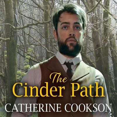 The Cinder Path - Catherine Cookson, Audio, 9781399126649