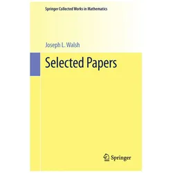 Selected Papers, Fachbücher von Joseph L. Walsh