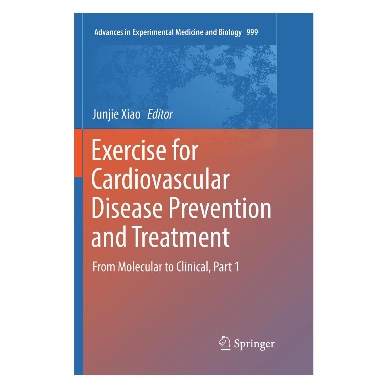 Springer Exercise for Cardiovascular Disease Prevention and Treatment (Englisch, Junjie Xiao) (56042324)