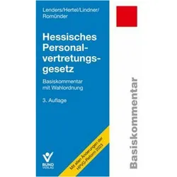 Hessisches Personalvertretungsgesetz, Fachbücher von Dirk Lenders, Doreen Lindner, Angela Hertel, Werner Romünder