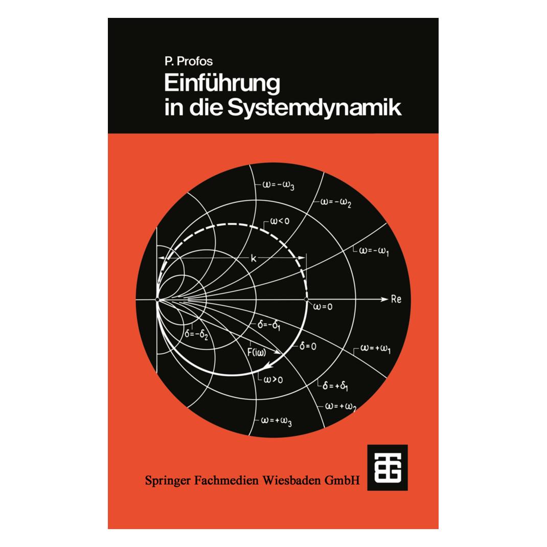 Vieweg+Teubner Einführung in die Systemdynamik (Deutsch, Softcover, Paul Profos) (55187417)