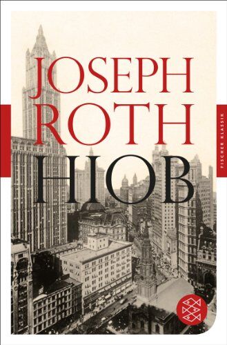Joseph Roth - Hiob: Roman eines einfachen Mannes (Fischer Klassik) - Preis vom 11.10.2026 15:43:13 h