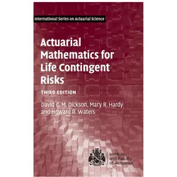 Actuarial Mathematics for Life Contingent Risks, Fachbücher von Howard R. Waters, Mary R. Hardy, David C. M. Hardy Dickson