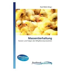 Massentierhaltung, Fachbücher von Paul Nilok