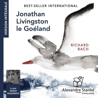Jonathan Livingston le Goéland - Richard Bach, Audio, 9782921978408