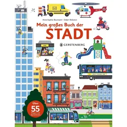 Mein grosses Buch der Stadt, Kinderbücher von Anne-Sophie Baumann