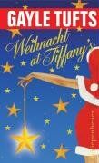 Gayle Tufts - Weihnacht at Tiffany's - Preis vom 13.10.2026 19:28:25 h
