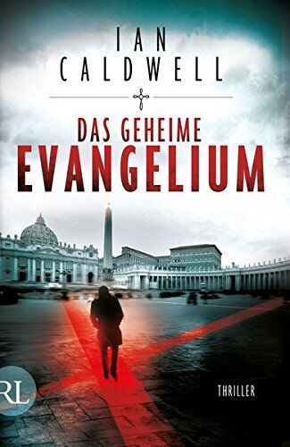Ian Caldwell - Das geheime Evangelium: Thriller - Preis vom 10.10.2026 11:48:34 h