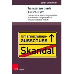 Transparenz durch Ausschüsse?, Fachbücher von Sandra Zimmermann