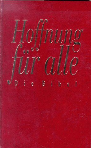 Bibelausgaben, Hoffnung für alle, Die Bibel, Skivertexausgabe/rot - Preis vom 09.10.2026 07:28:09 h