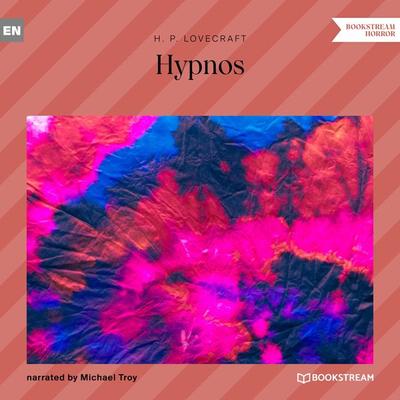 Hypnos - Howard Ph. Lovecraft, Audio, 9783991162421