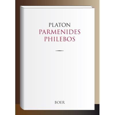 Parmenides und Philebos, Gebundene Ausgabe von Platon aus Athen Platon, Boer Verlag, 978-3-96662-302-5