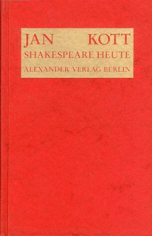 Jan Kott - Shakespeare heute - Preis vom 11.10.2026 03:10:56 h