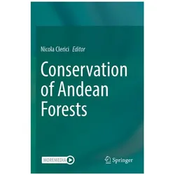 Conservation of Andean Forests, Fachbücher von Nicola, Clerici
