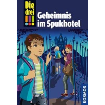 Die drei !!!, 81, Geheimnis im Spukhotel, Gebundene Ausgabe von Maja von Vogel, Franckh-Kosmos