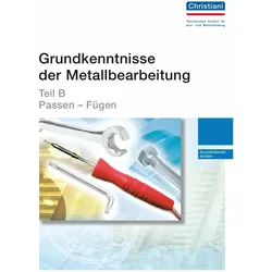 Grundkenntnisse der Metallbearbeitung - Teil B, Fachbücher