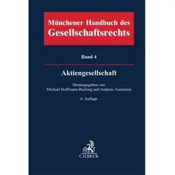 Münchener Handbuch des Gesellschaftsrechts Bd 4: Aktiengesellschaft, Fachbücher