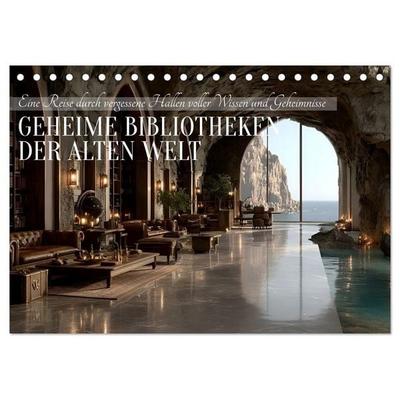 Geheime Bibliotheken der alten Welt (Tischkalender 2027 DIN A5 quer), CALVENDO Monatskalender