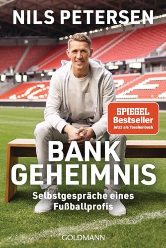 Nils Petersen - Bank-Geheimnis: Selbstgespräche eines Fußballprofis - Preis vom 14.10.2026 23:07:16 h