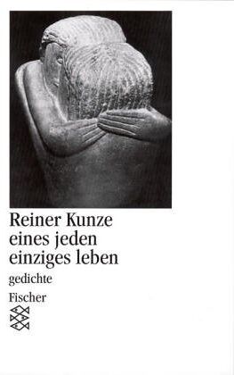 Reiner Kunze - eines jeden einziges leben: gedichte - Preis vom 10.10.2026 11:48:34 h