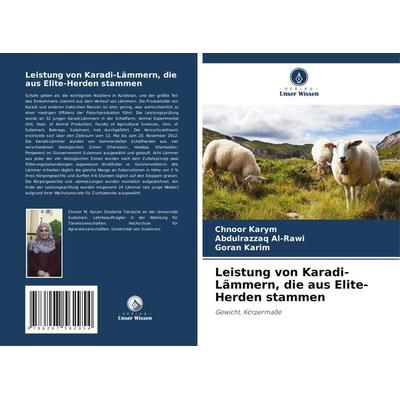 Leistung von Karadi-Lämmern, die aus Elite-Herden stammen, Taschenbuch von Chnoor Karym,Abdulrazzaq Al-Rawi,Goran Karim, Verlag Unser Wissen,