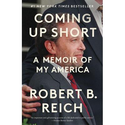 Coming Up Short, Taschenbuch von Robert B. Reich, Vintage USA, 978-0-593-68914-1