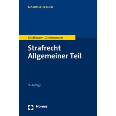 Strafrecht Allgemeiner Teil, Taschenbuch von Urs Kindhäuser,Till Zimmermann, Nomos