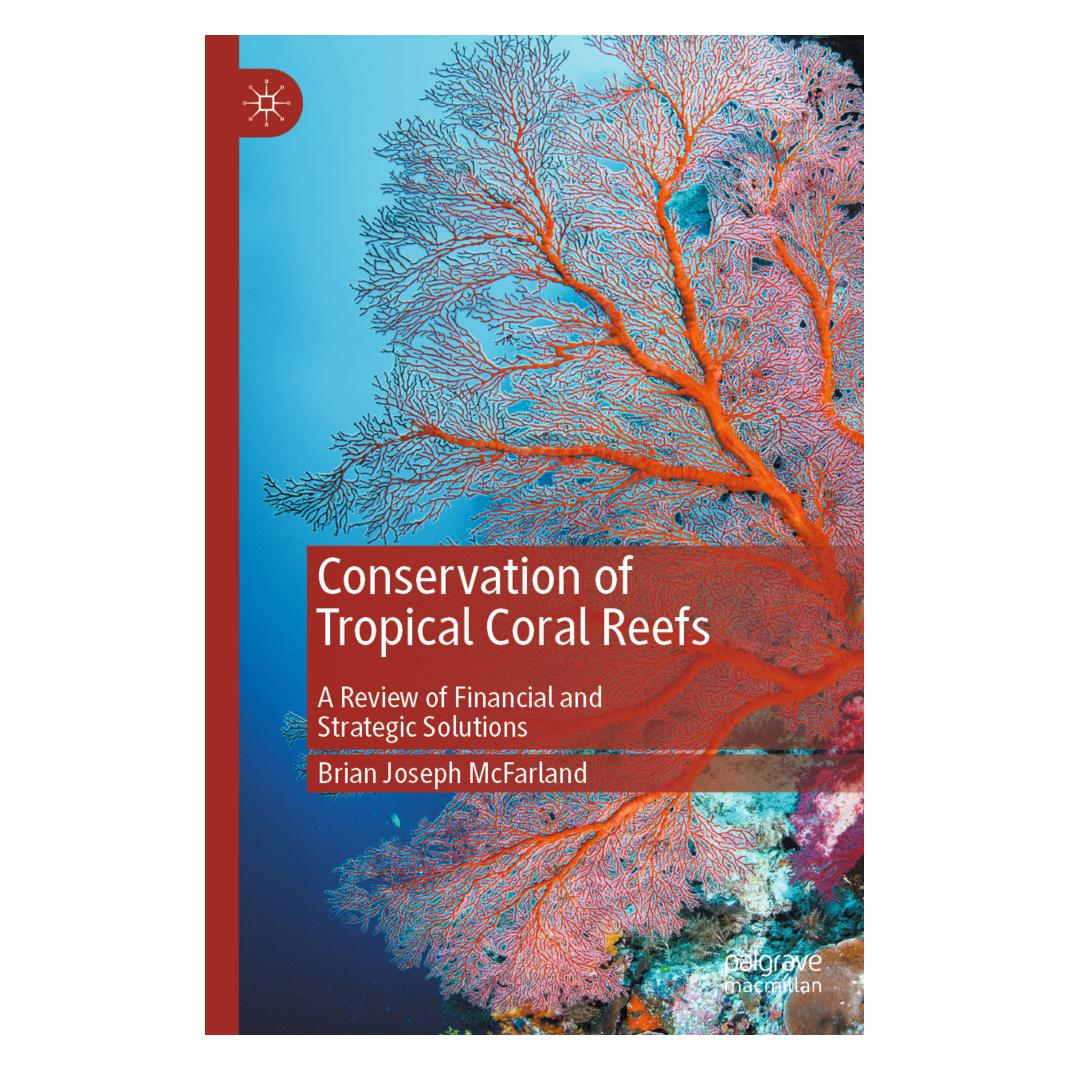 Springer Conservation of Tropical Coral Reefs (Englisch, Softcover, Brian Joseph McFarland) (45497087)