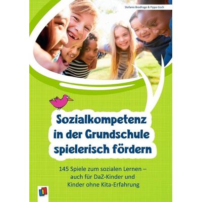 Sozialkompetenz in der Grundschule spielerisch fördern, Taschenbuch von Stefanie Brodhage,Pippa Goch, Verlag an der Ruhr, 978-3-8346-6292-7