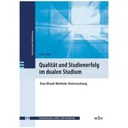 Qualität und Studienerfolg im dualen Studium, Fachbücher von Edgar Hahn