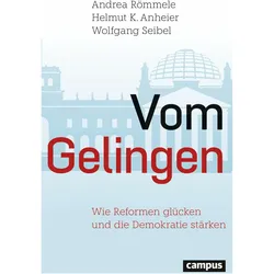 Vom Gelingen, Fachbücher von Helmut K. Anheier, Wolfgang Seibel, Andrea Römmele