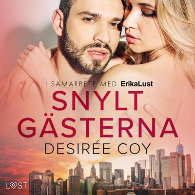 Snyltgästerna - erotisk novell - Desirée Coy, Audio, 9788728402443
