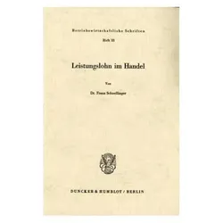 Leistungslohn im Handel., Fachbücher von Franz Schnellinger