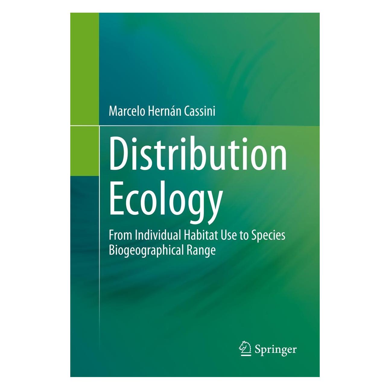 Springer Distribution Ecology (Englisch, Hardcover, Marcelo Hernán Cassini) (9781461464143)