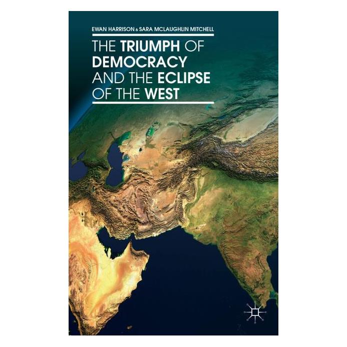 Palgrave Macmillan Harrison:The Triumph of Democracy and t (Englisch, Hardcover, Ewan Harrison, S Mitchell, Sara McLaughlin Mitchell) (63295460)