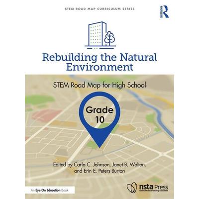 Rebuilding the Natural Environment, Grade 10, Taschenbuch von Carla C. (North Carolina State University Johnson, Taylor and Francis, 978-1-03-219976-4