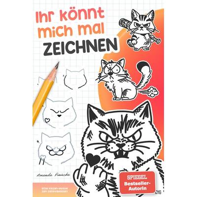 Ihr könnt mich mal ZEICHNEN, Taschenbuch von Amanda Piniecka, Cyguides Verlag, 978-3-9824357-8-7